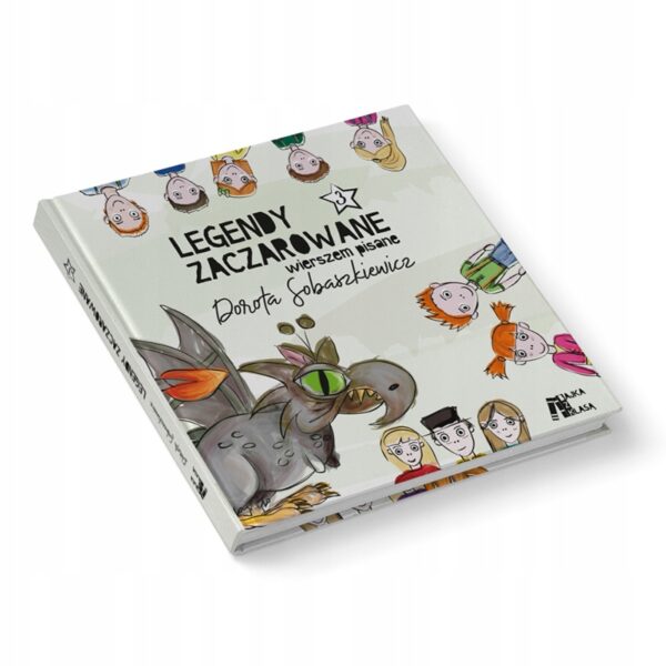 Książka Legendy Zaczarowane wierszem pisane Tom 3 Bajka z Klasą - obrazek 3